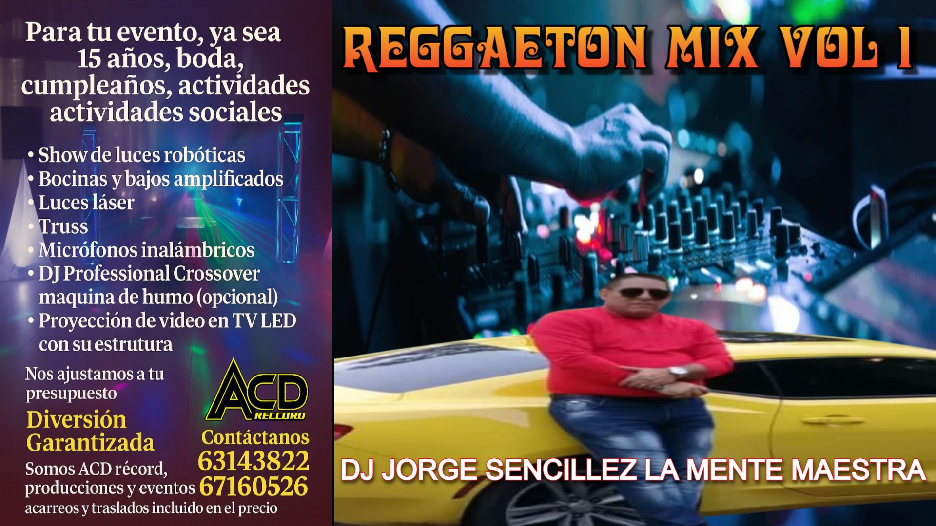 REGGAETON MIX VOL 1 - DJ JORGE SENCILLEZ LA MENTE MAESTRA